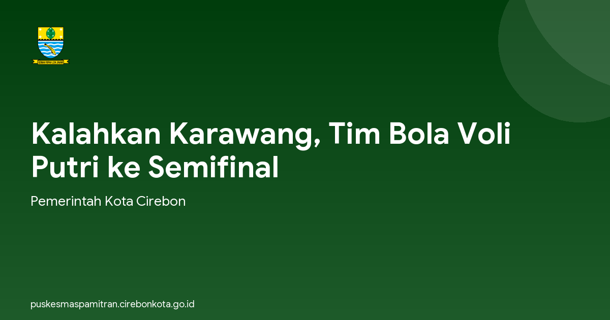 Kalahkan Karawang, Tim Bola Voli Putri ke Semifinal