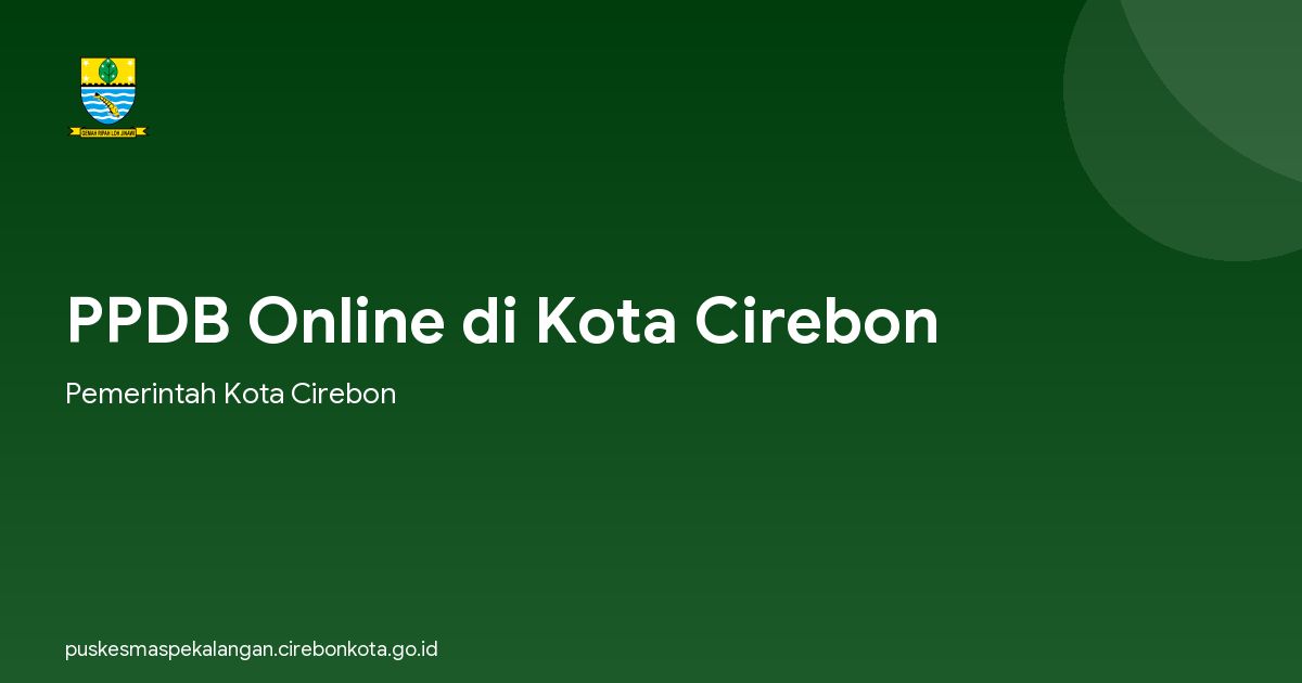 PPDB Online di Kota Cirebon