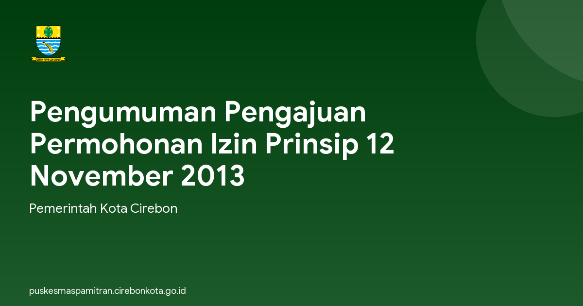 Pengumuman Pengajuan Permohonan Izin Prinsip 12 November 2013