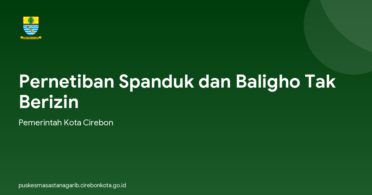 Pernetiban Spanduk dan Baligho Tak Berizin